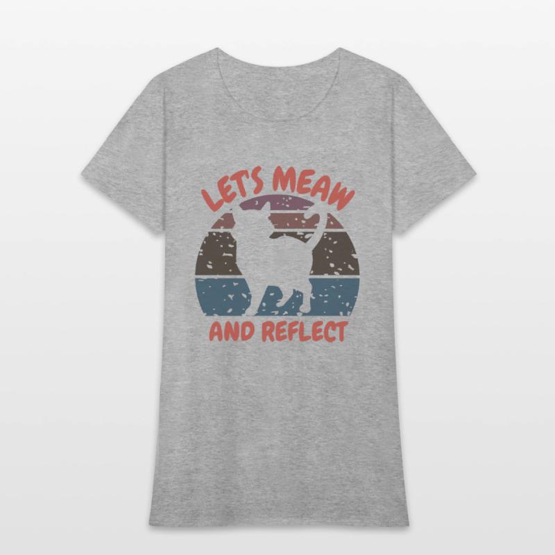 Let's meow and reflect