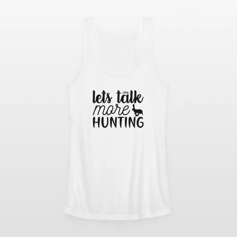 Lets Talk More Hunting
