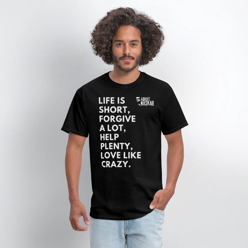 Life is short, forgive a lot - Abhijit Naskar