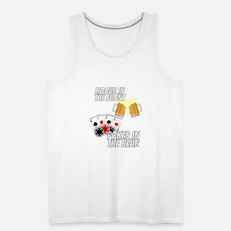 Liquor In The Front Poker In The Rear