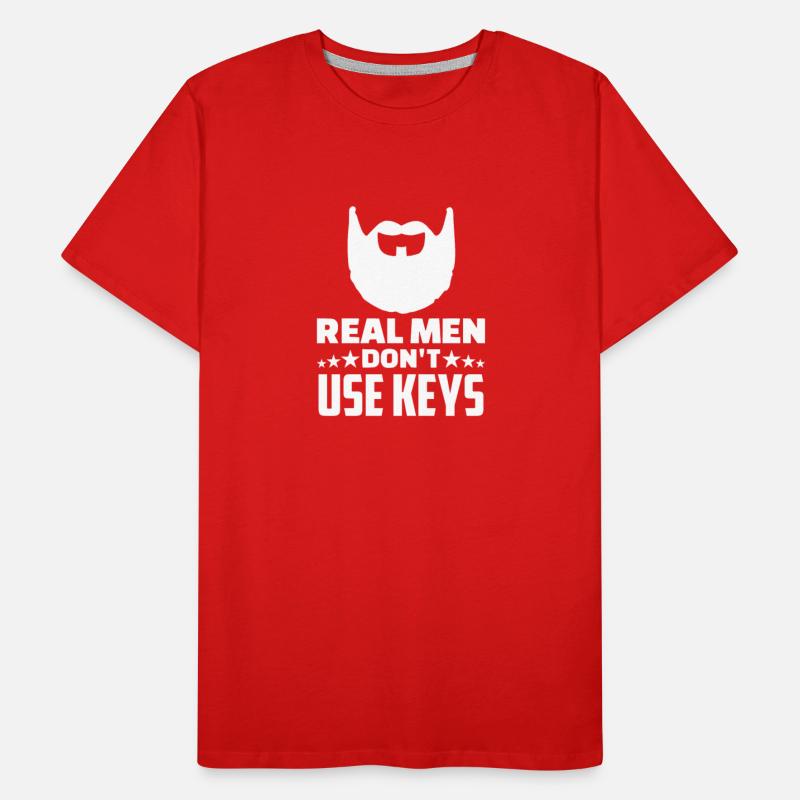 Locksmith Real Men Don't Use Keys