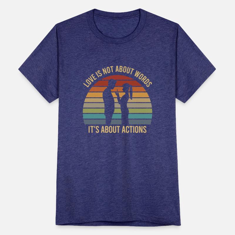 LOVE IS NOT ABOUT WORDS IT'S ABOUT ACTIONS