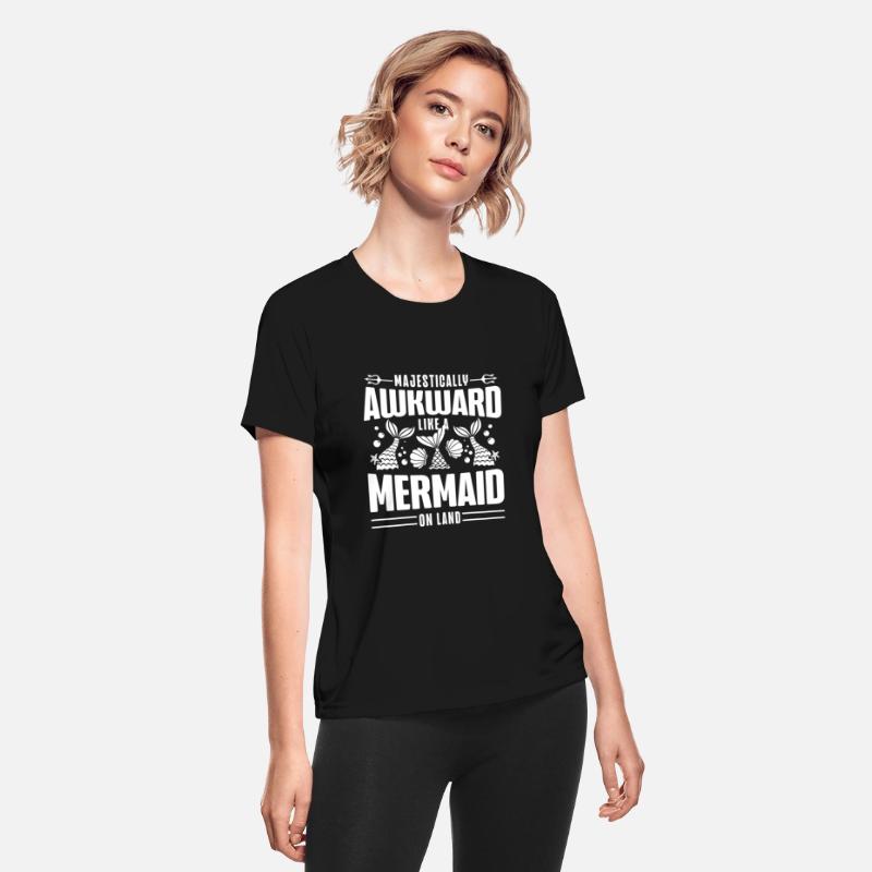 Majestically Awkward Like A Mermaid On Land