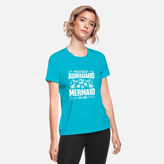 Majestically Awkward Like A Mermaid On Land