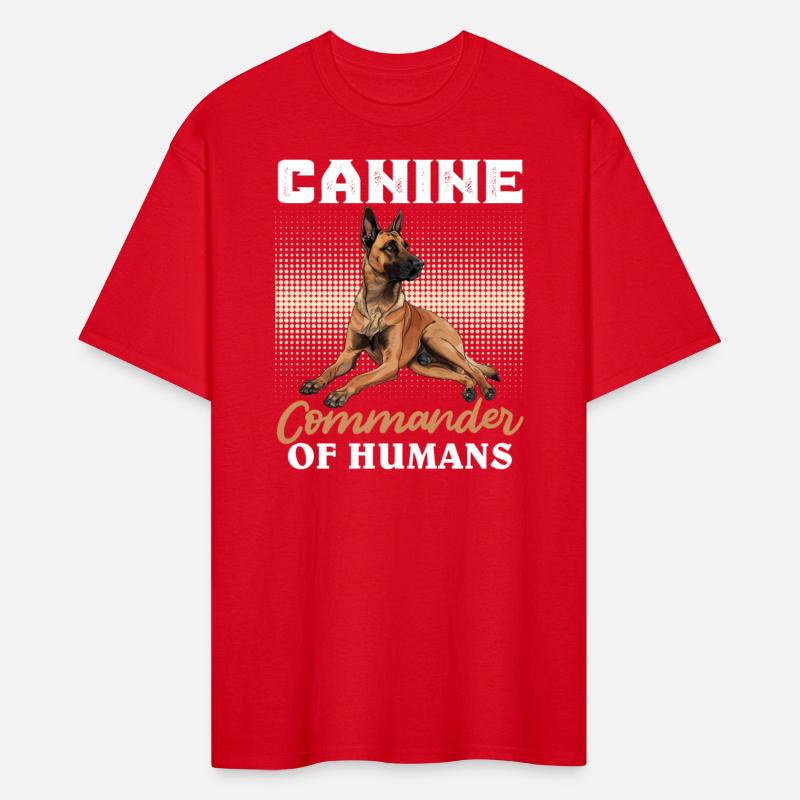 Malinois CANINE COMMANDER OF HUMANS Funny