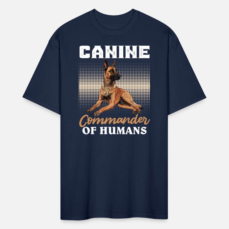 Malinois CANINE COMMANDER OF HUMANS Funny