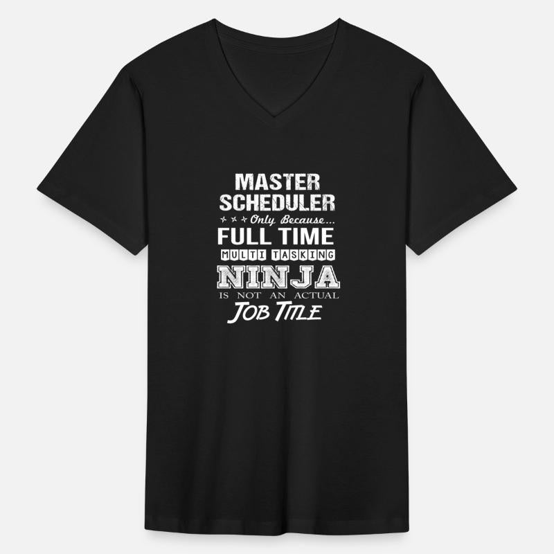 Master Scheduler T Shirt - Multitasking Ninja Job