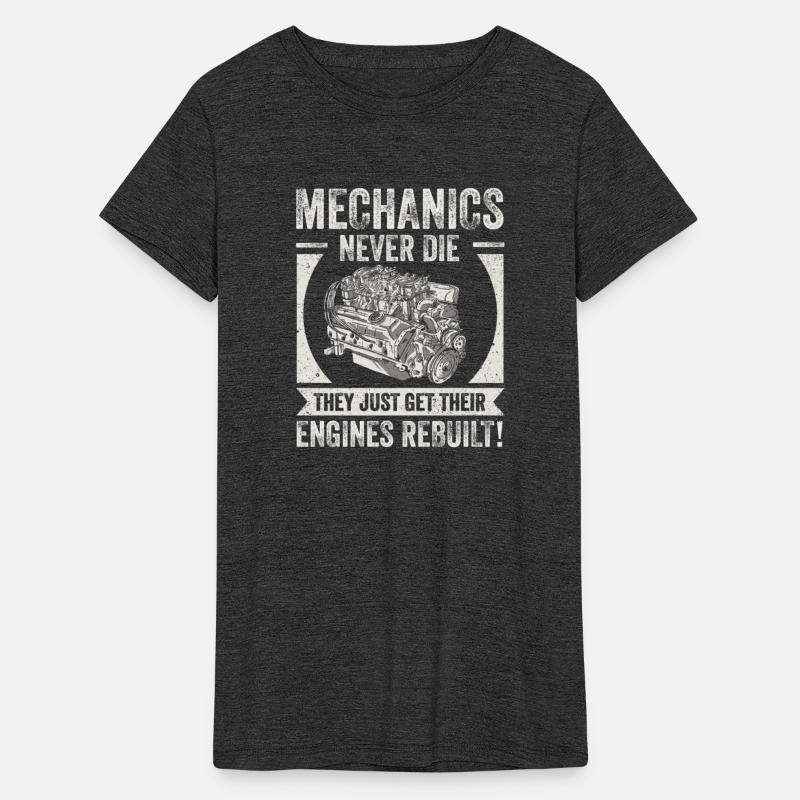 Mechanics Never Die Car Enthusiast