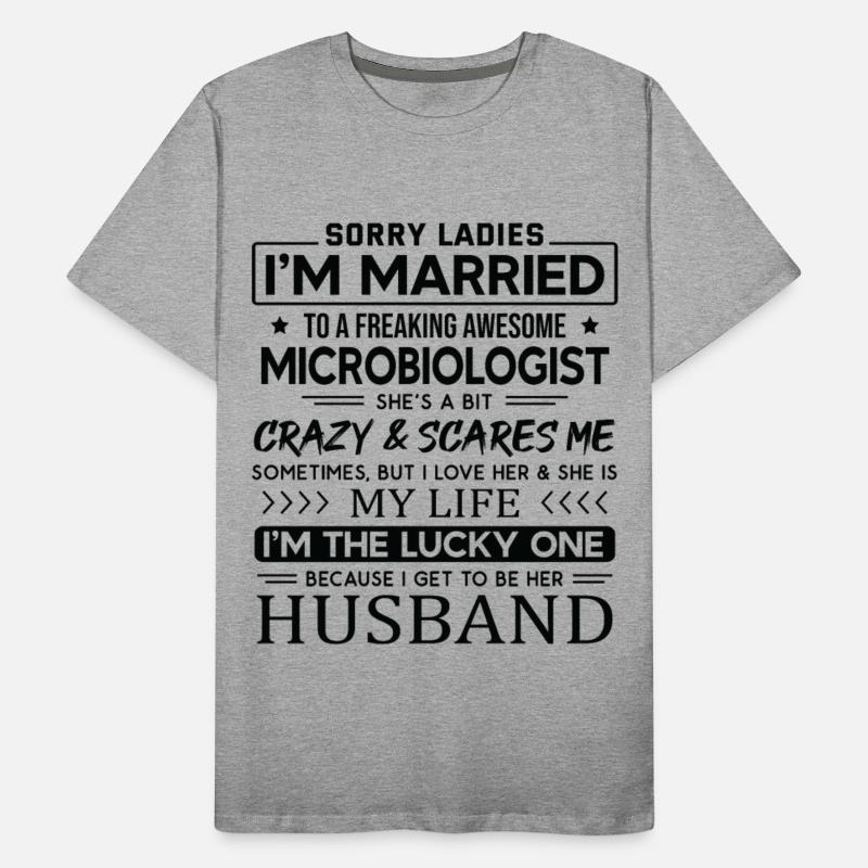 Microbiologist Funny Saying For Husband