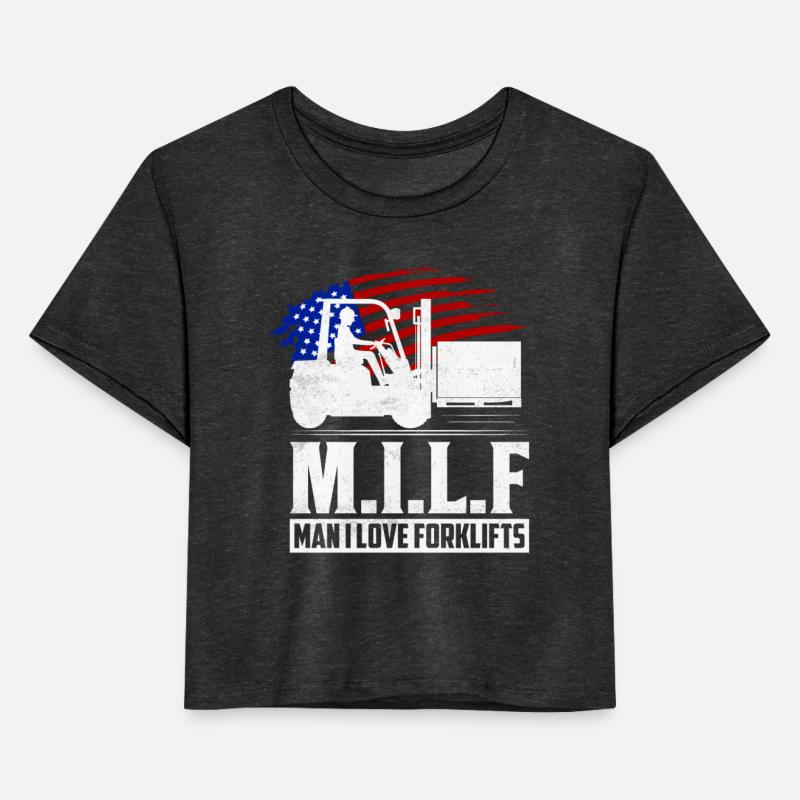 M.I.L.F Man I Love Forklifts Forklift Forklifter O