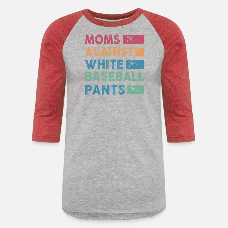 Moms Against White Baseball Pants