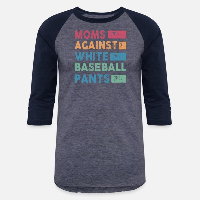 Moms Against White Baseball Pants