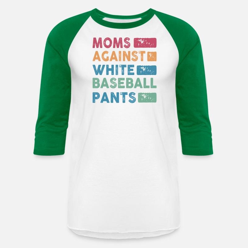 Moms Against White Baseball Pants