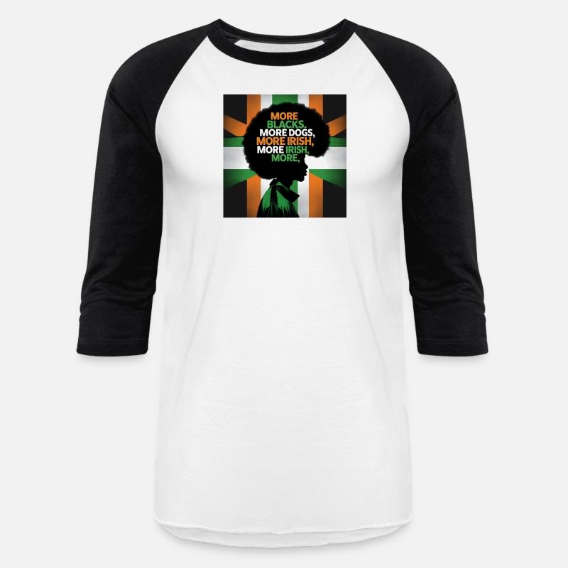 More Blacks More Irish Ireland Flag Anti Racism