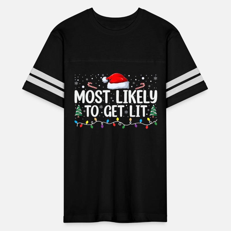 Most likely to get lit