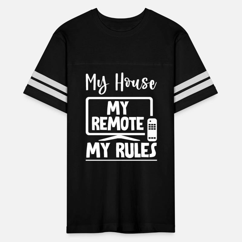 My House My Remote My Rules 2