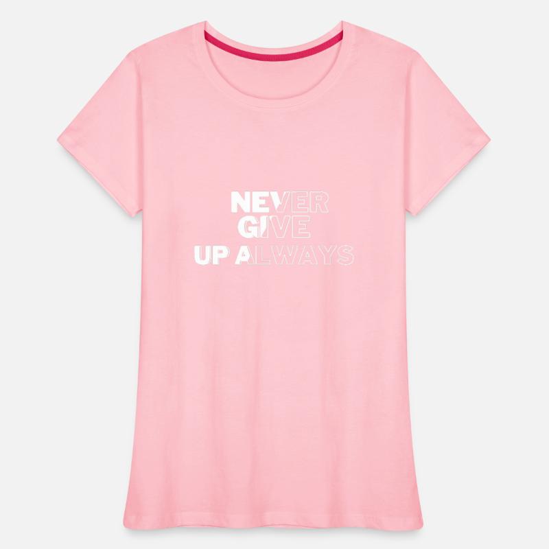 never give up always