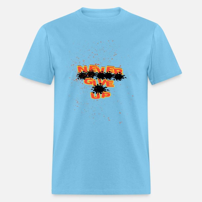 Never Give Up Graffiti Splatter Design