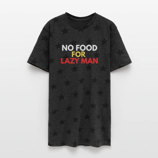 NO FOOD FOR LAZY MAN – Nigerian Hustle Slogan T-Sh