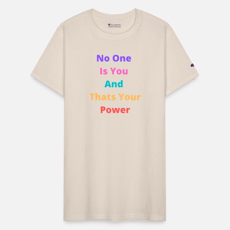 No one is you and that is your superpower