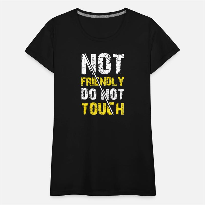 Not Friendly Do Not Touch Funny Introvert