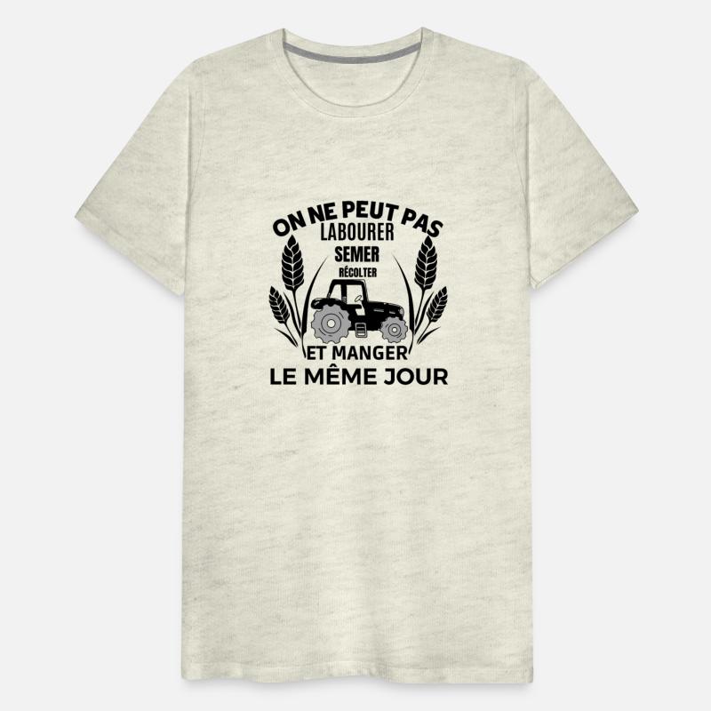 ON NE PEUT PAS LABOURER SEMER RECOLTER ET MANGER