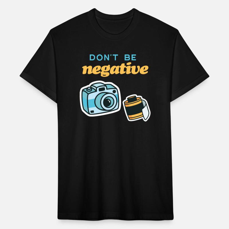 Photography Don't be Negative Camera Film