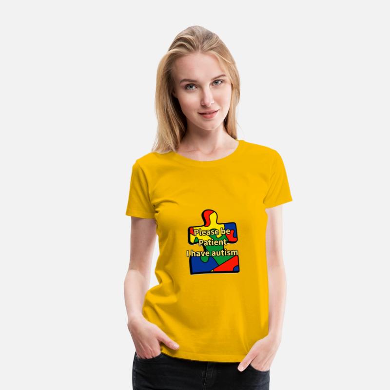 Please be Patient I have autism awareness day