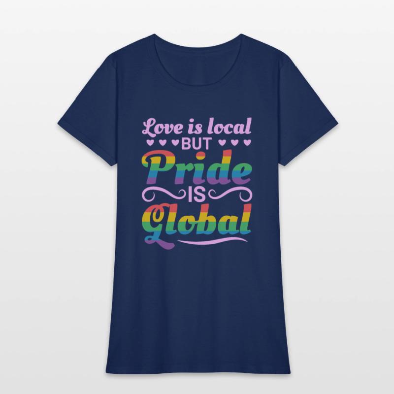 Pride Is Global LGBT Gay Pride Rainbow