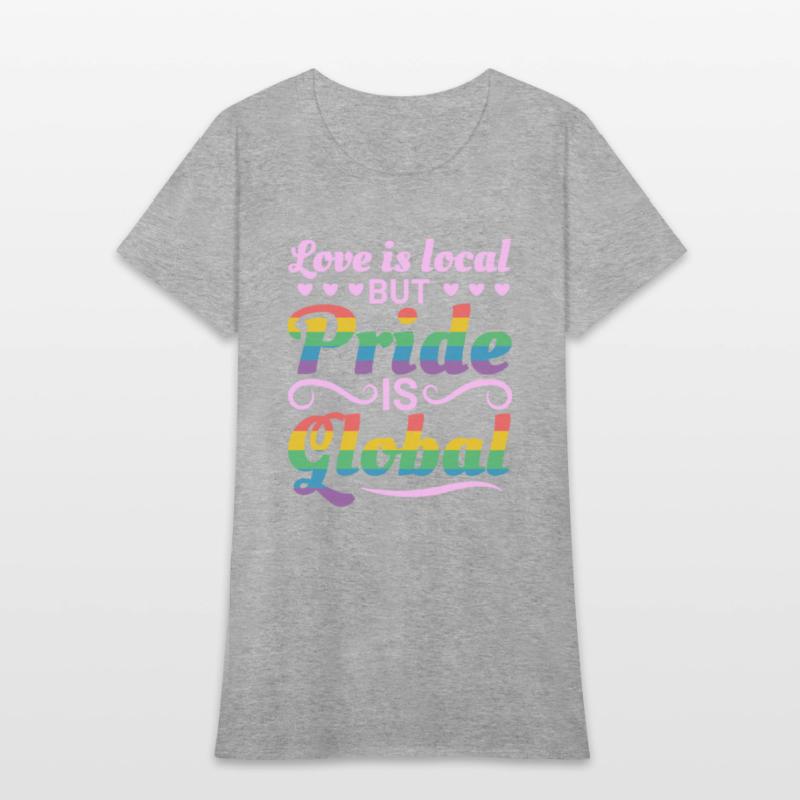 Pride Is Global LGBT Gay Pride Rainbow
