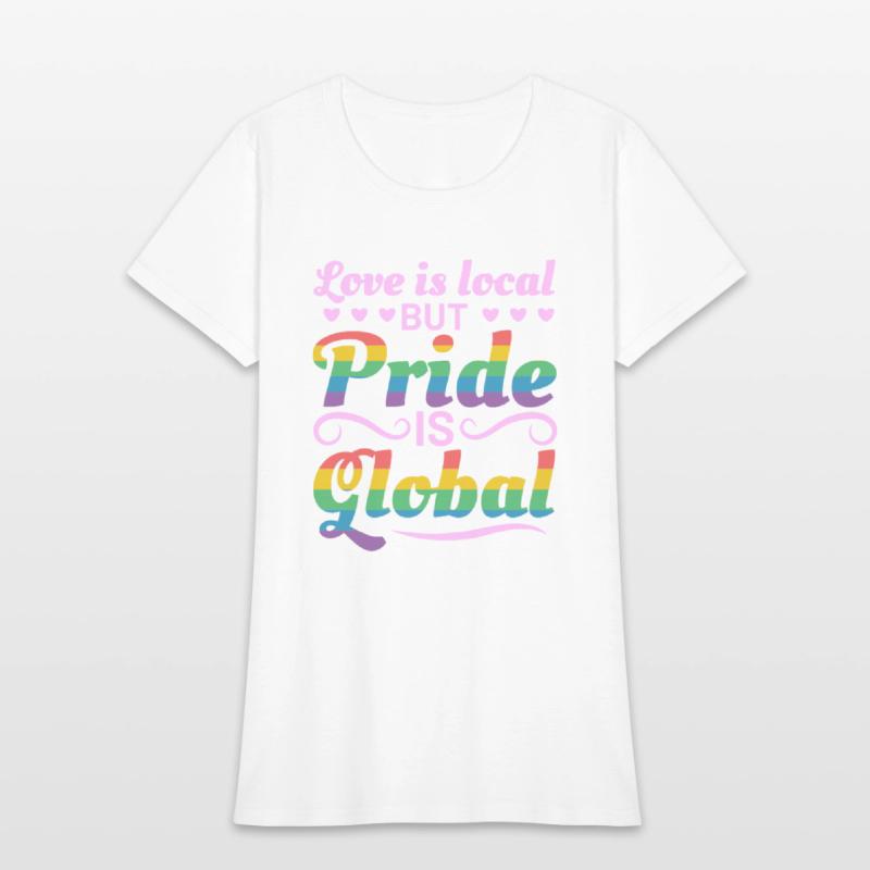 Pride Is Global LGBT Gay Pride Rainbow