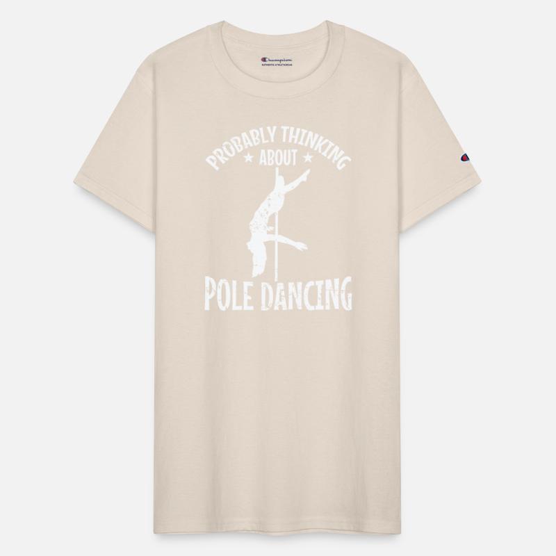 Probably Thinking about Pole Dancing Pole