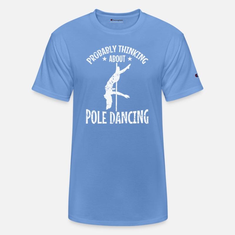 Probably Thinking about Pole Dancing Pole