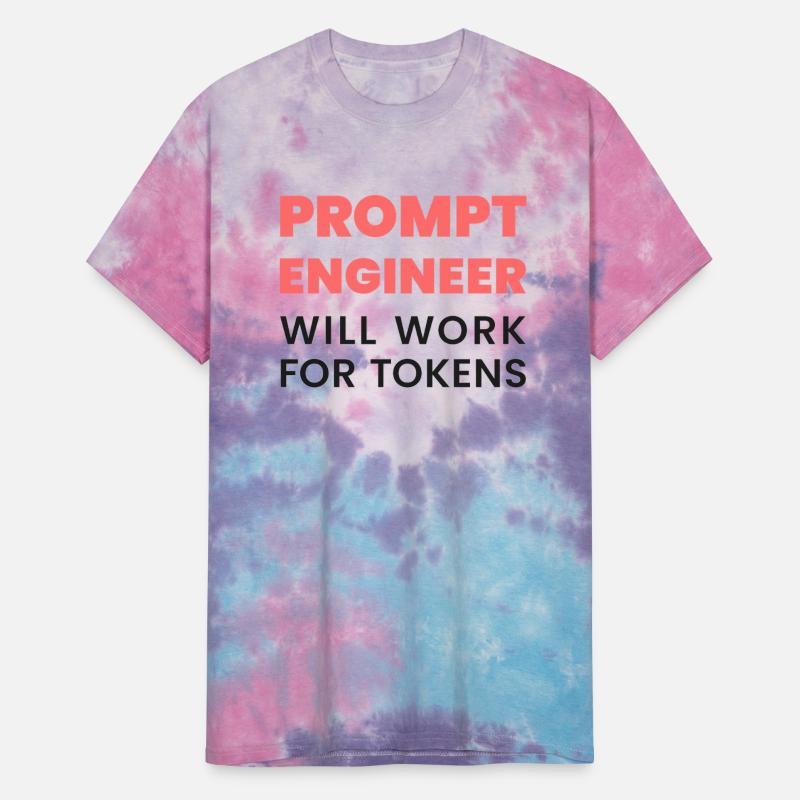 Prompt Engineer – Will Work for Tokens | AI Meme