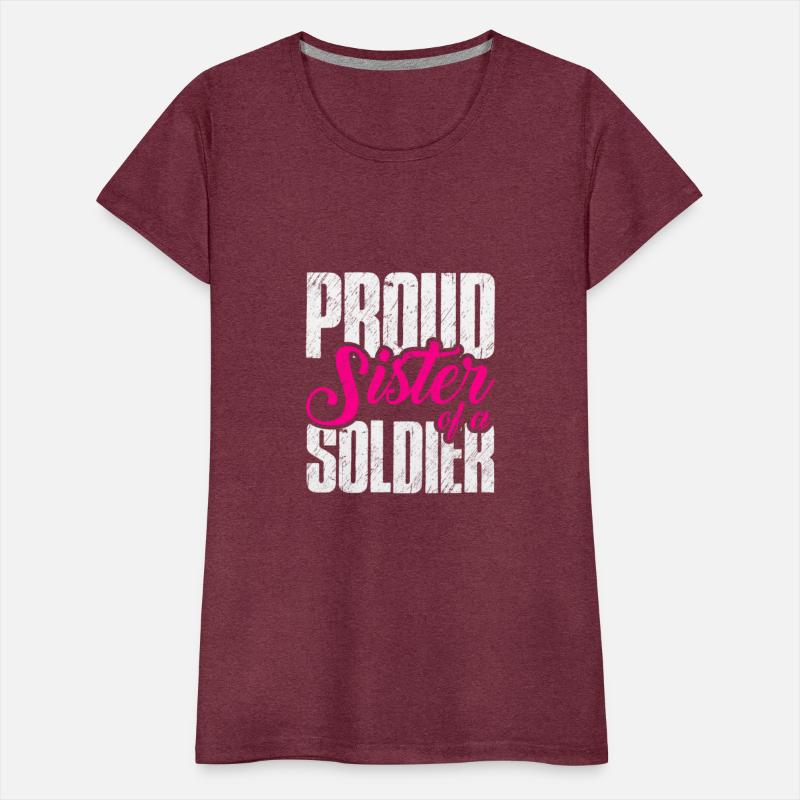 Proud Sister Of A Soldier Army Military Brother