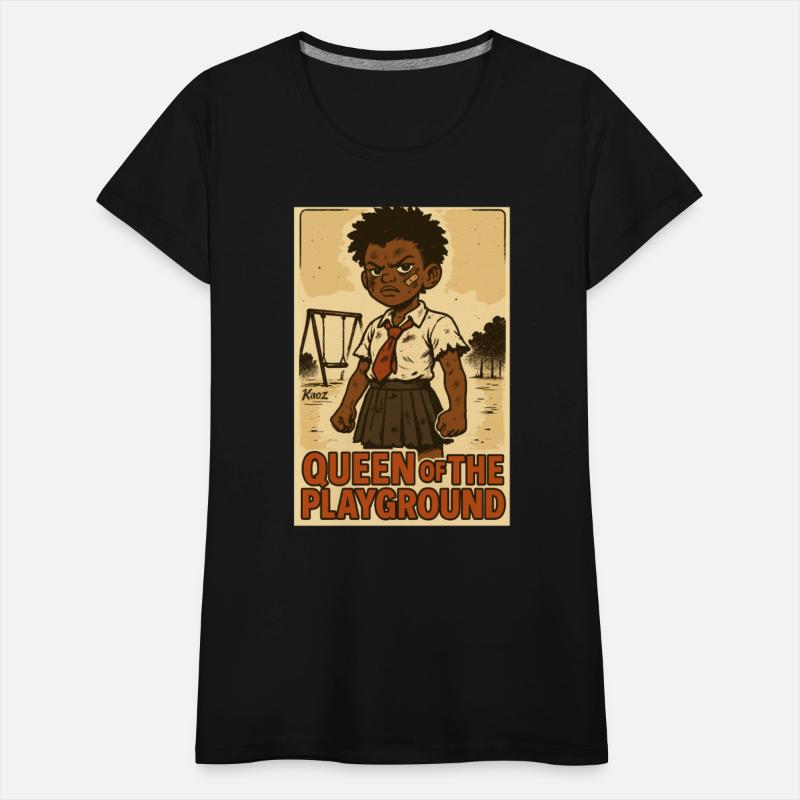 Queen of the Playground – Tough & Proud