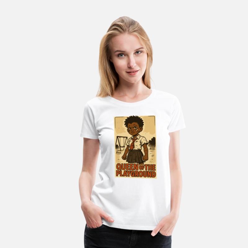 Queen of the Playground – Tough & Proud