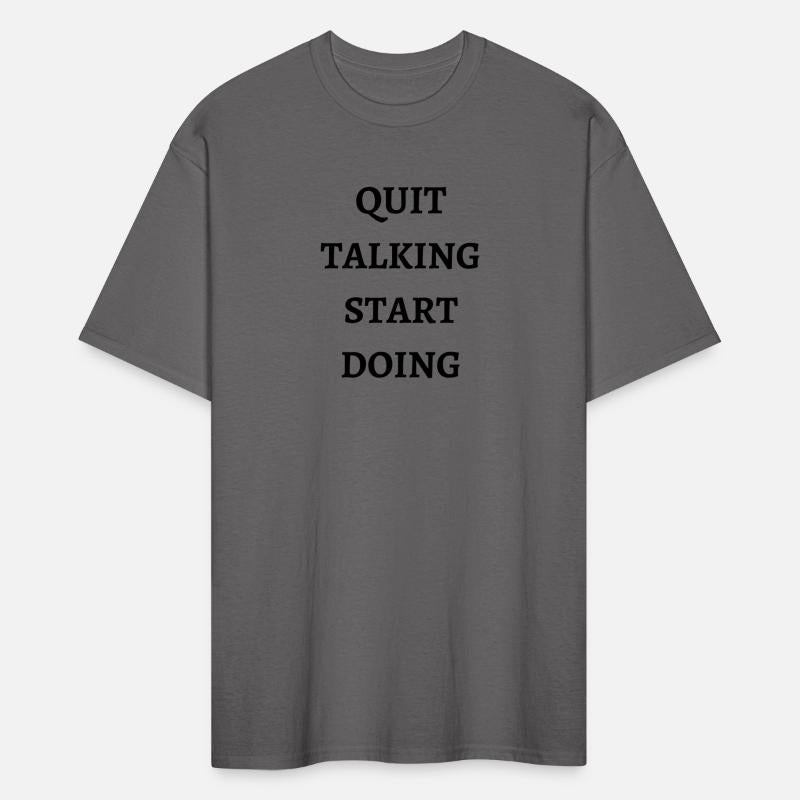 Quit Talking Start Doing