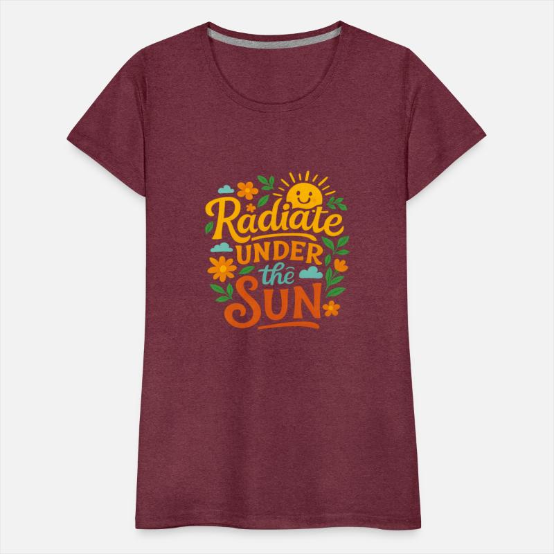 Radiate Positivity Under the Sun