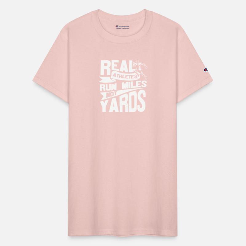 Real Athletes Run Miles Not Yards Motivational