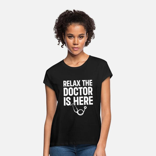 Relax The Doctor Is Here - Funny Doctor