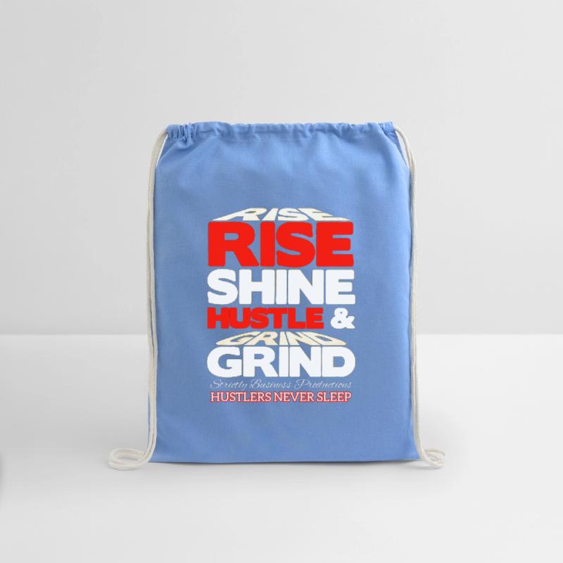 RISE AND GRIND STRICTLY BUSINESS PRODUCTIONS CON