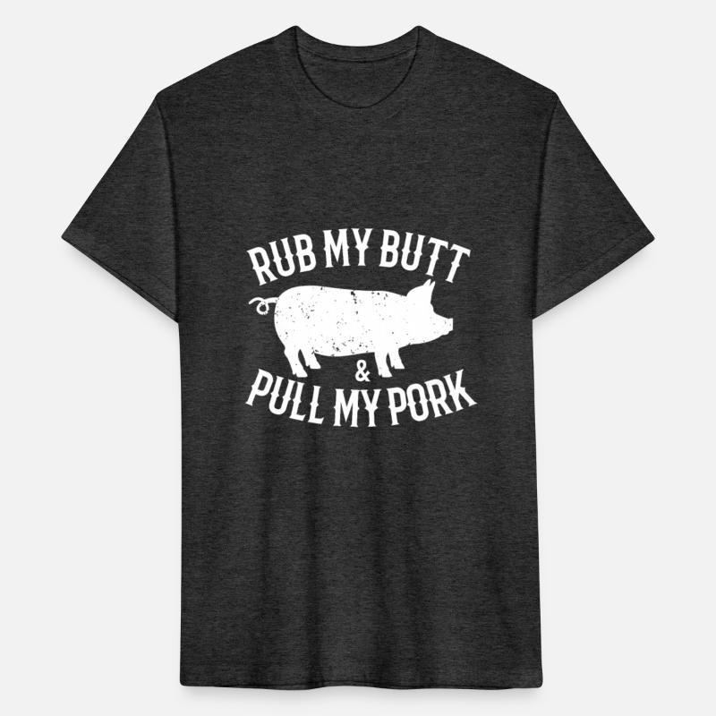 Rub My Butt And Pull My Pork Funny Pig BBQ Lover