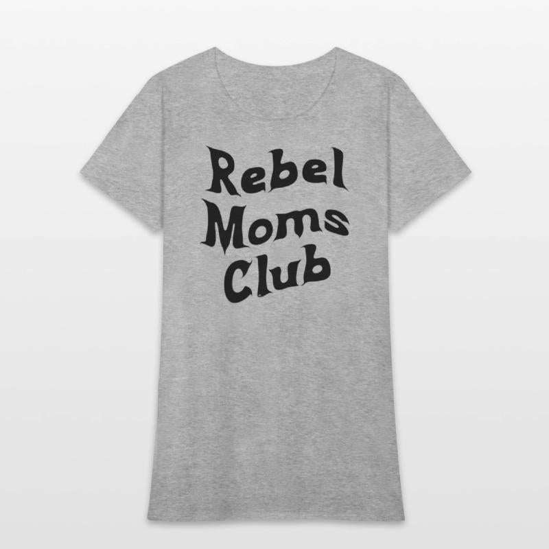 Rule Breaker Mom: Join the Rebel Moms Club