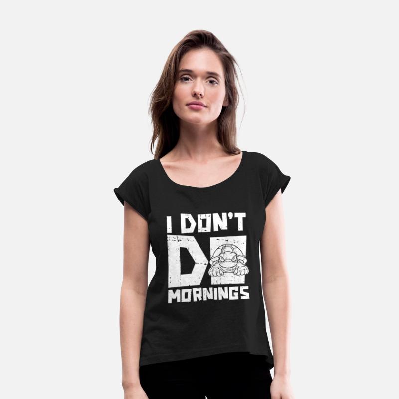 Sea Turtle Funny I Dont Do Mornings