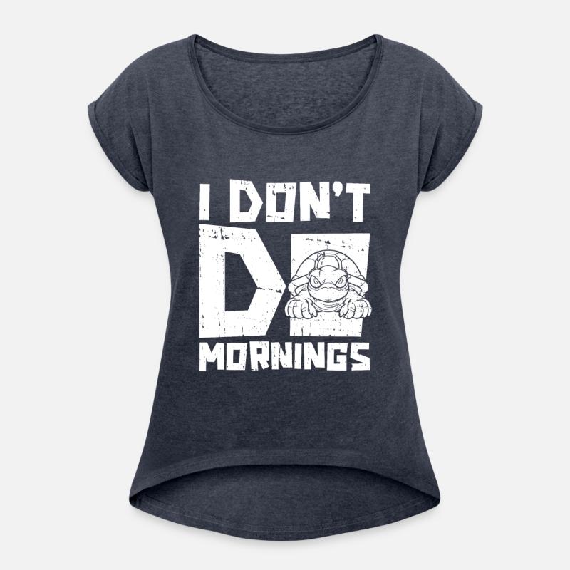 Sea Turtle Funny I Dont Do Mornings