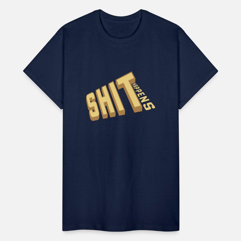 Shit happens fun saying