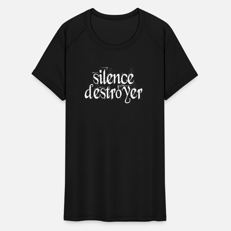 Silence Destroyer Funny Sayings Quotes