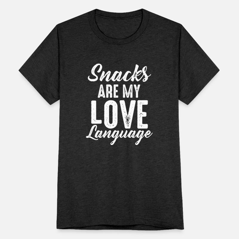 Snacks Are My Love Language