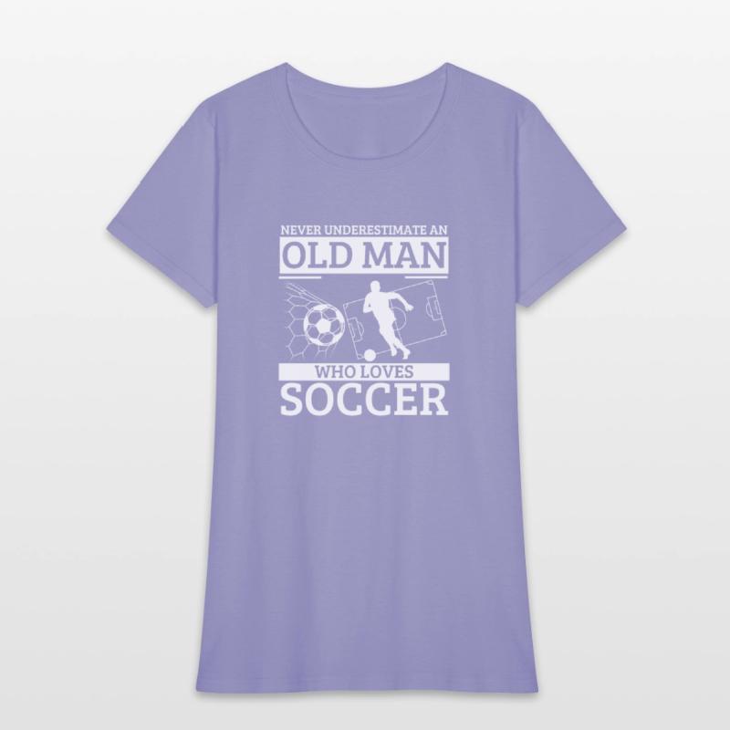 Soccer Never Underestimate An Old Man Who Loves